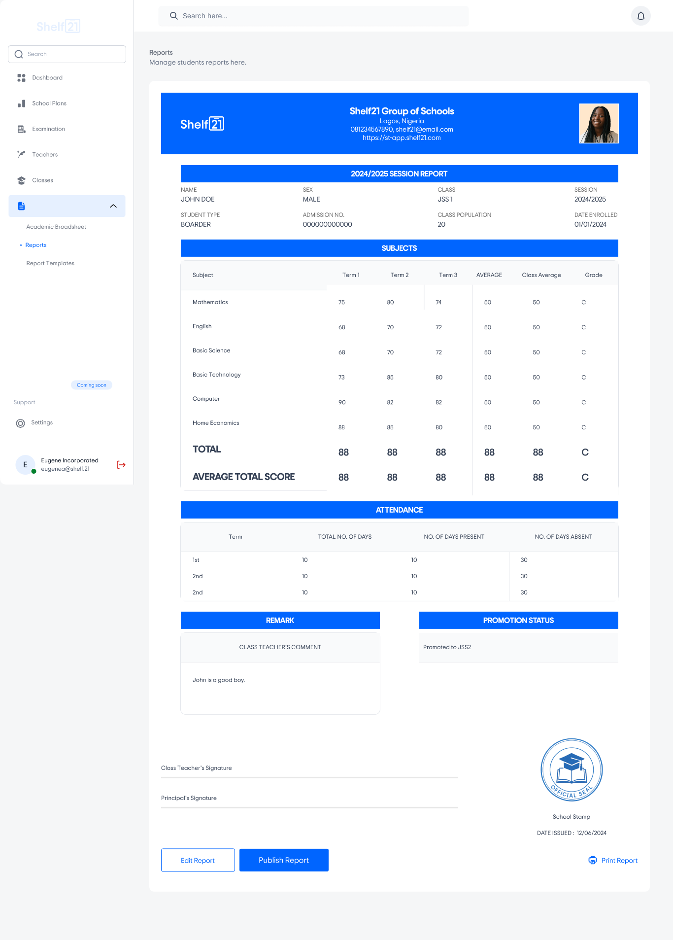 Shelf21 admin academic broadsheet and report card view